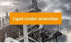 Combustion Technology for Liquid Residue Incineration