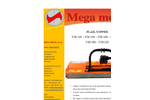 Mega-Metal - Model UM 120 – UM 140 – UM 160 – UM 180 – UM 200 - Flail Topper Brochure