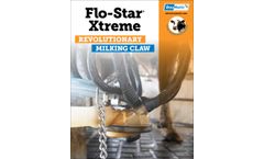 Flo-Star Xtreme - Revolutionary Milking Claw Brochure