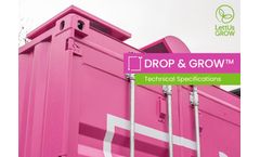 Drop & Grow Technical Specification Sheet