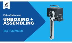 Unboxing & Assembling a Zebra Skimmers Belt Skimmer - Comprehensive Guide - Video