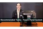 Our Recommended Tasks for the Touch Panel System - Video