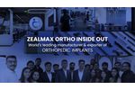 We are Zealmax Ortho - Committed to Deliver Your Long-Term Healthier Enjoy - Video