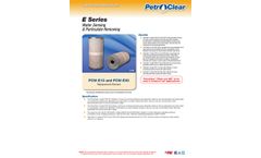 PetroClear - Model PCW-E10 and PCW-E30 - Particulate Removing and Water Sensing Replacement Element type Filters - Brochure