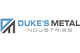 Duke’s Metal Industries