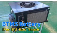 Battery Cooling System, Battery Thermal Management System, Battery Cooling, BTMS Battery - TKT HVAC - Video