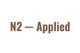 N2 Applied