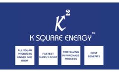 Ksquare Energy | Most Trusted Company Into Solar products Supply. Leading Company in Solar Industry. - Video