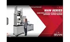 How to use WAW Series Computer-Controlled Electro-hydraulic Servo Universal Testing Machine? - Video