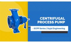 Centrifugal Process Pump - SCPP Series | Sujal Engineering - Video