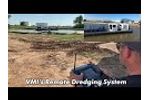 VMI Dredges Remote Control Dredging - Video