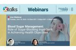 Blood Sugar Management: Role of Sugar-Blocking Ingredients in Achieving Health Objectives - Video
