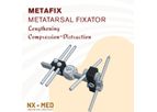 Nafx NX-MED Metafix - Monoplanar Compression-Distraction External Bone Fixators