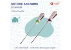 Nafx - Suture Anchor With Cannulated Shaft - Without Preloaded Needle