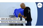 Potato Peeling Machine CSM-20 and MSM-20 - Video