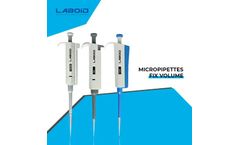 Laboid - Fixed Volume Micropipettes for Laboratory Precision