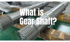 What is Gear Shaft? - Video
