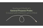Starboard Medical's General Purpose Probe: Created with Patient Care in Mind - Video