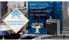 Meet the TSI AeroTrak+ Remote Active Air Sampler for Aseptic Manufacturing Environments - Video