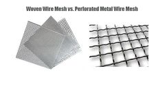 Woven Wire Mesh vs. Perforated Metal Wire Mesh