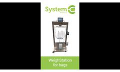 System-c bioprocess weight station for bags - Video
