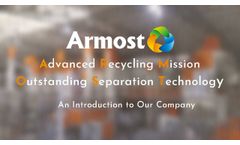 Armost Recycling Technology: An Introduction - Video