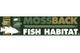 MossBack Fish Habitat