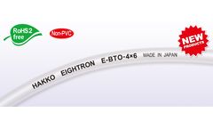 Hakko Corporation - Model E-BTO - Olefin Barrier Tubing for Printers