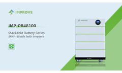 IMPROVE Stackable LiFePO4 Battery Series - Video