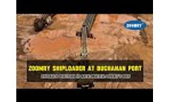 The new ZOOMRY SHIPLOADER at Buchanan Port. - Video