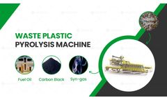 How does pyrolysis plant recycle plastic waste into fuel?