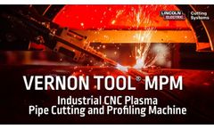 Industrial CNC Pipe Cutting and Profiling - Vernon Tool® MPM - Video