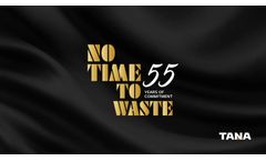 Tana Oy celebrates 55 years of commitment –No time to waste