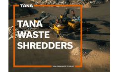 Tana - Waste Shredders- Brochure