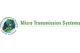 Micro Transmission Systems