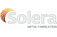 Solera Metal Fabrication
