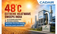 48°C Extreme Heatwave Sweeps India: As Extreme Weather Becomes Normal, Industrial Pollution Control Bolsters Climate Resilience