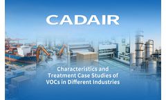 Characteristics and Treatment Case Studies of VOCs in Different Industries | CADAIR, a Reliable Organic Waste Gas Treatment Manufacturer