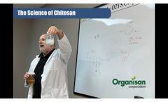 The Science behind Organisan`s chitosan based products with Dr. Blanchard - Video