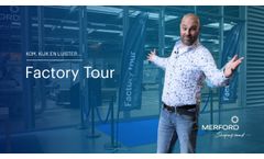 Factory tour  Merford- Video