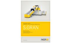 NGR - Model X:GRAN - Shredder-Feeder-Extruder Combination System - Brochure