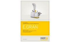 NGR - Model E:GRAN - Chopper-Feeder-Extruder Combination System - Brochure