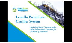 Norsen Innovative Lamella Precipitator Clarifier System - Video