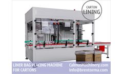 Calmus - Model CL71 - Carton Box Liner Bag Placing Machine