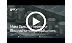 Mass Spectrometers for Electrochemistry Applications - Video