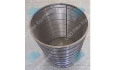 UBO - Wedge Wire Pressure Screen Basket