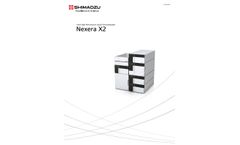 Zef Scientific - Model Nexera X2 - Fuses UHPLC and HPLC Chromatography System- Brochure