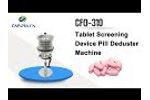 Tablet Screening Device/Pill Deduster Machine CFQ-310 Video