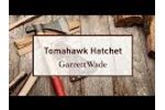 Tomahawk Hatchet Video