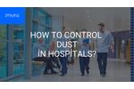 How to Control Dust In Hospitals and Healthcare Facilities? - Video